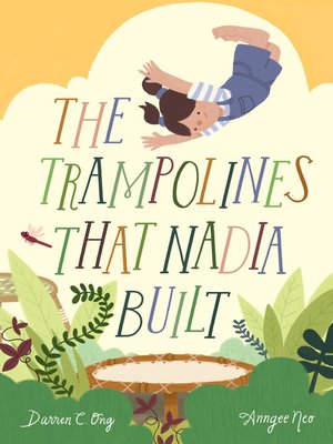 cover image of The Trampolines That Nadia Built